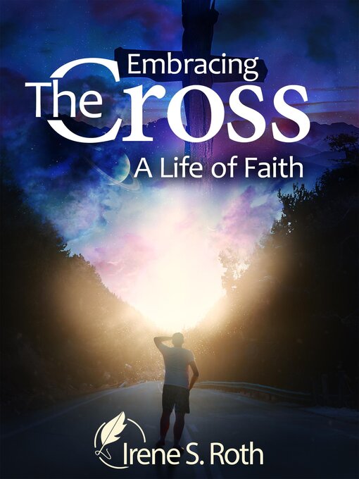 Title details for Embracing the Cross by Irene S. Roth - Wait list